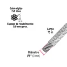 Metro de cable rígido 1/8' acero 7x7 recubierto PVC, 75 m 3